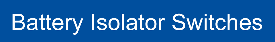 Isolator Switches